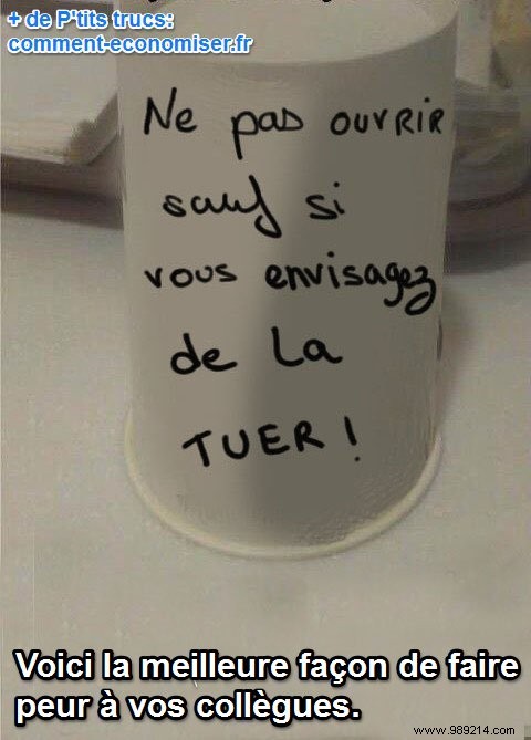An Original Tip to Scare Your Colleagues. 