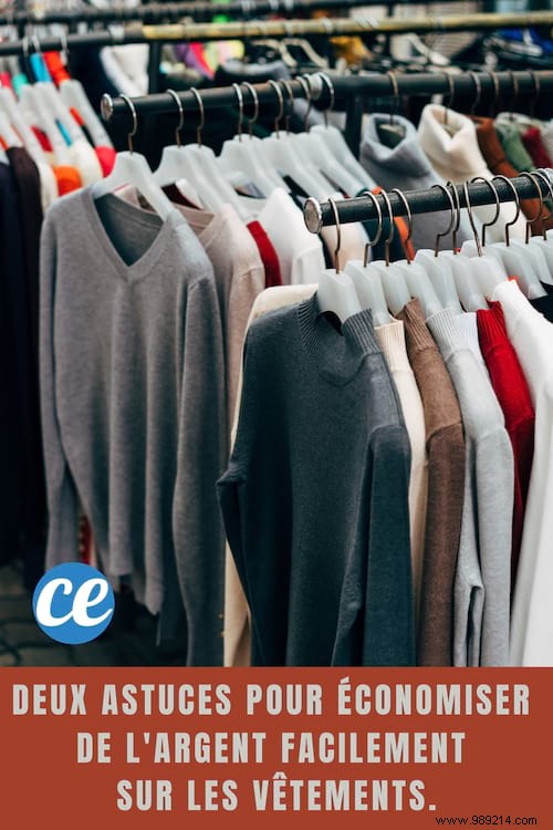 Two tips to easily save money on clothes. 