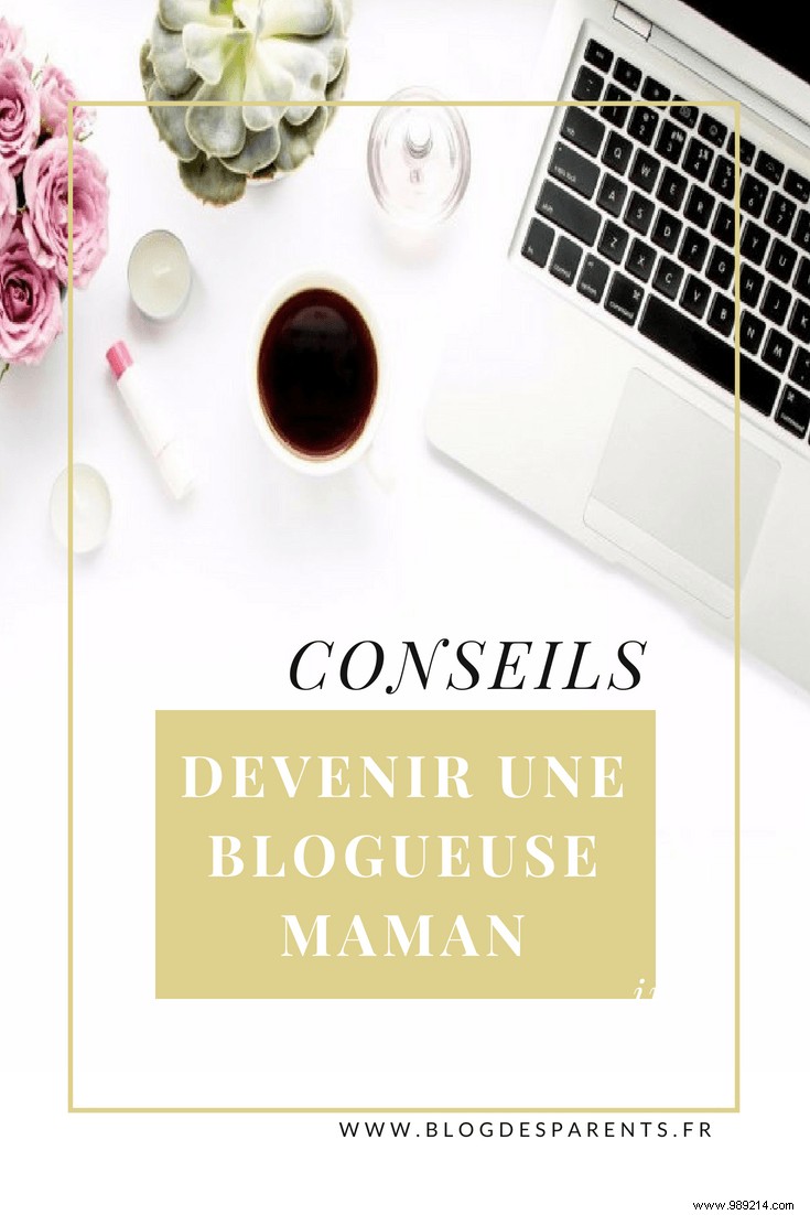 Tips for creating a mom blog 