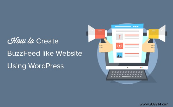 How to Create a BuzzFeed-Like Website Using WordPress