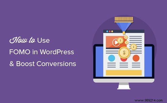 How to use FOMO on your WordPress site to increase conversions